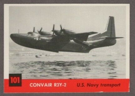 101 Convair R3Y-2